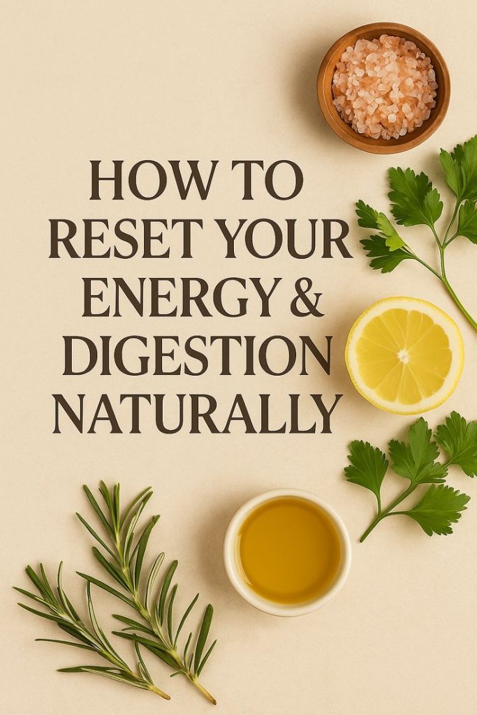 How 10 Digestion-Focused Habits Restore Energy and Reduce Daily Fatigue Naturally